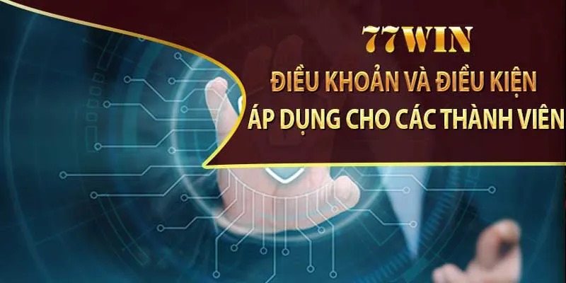 Điều kiện tham gia cá cược trực tuyến 77Win