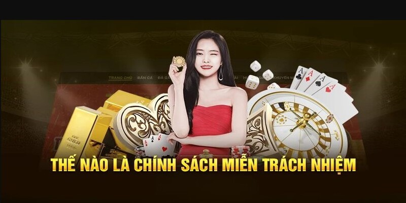 Miễn trừ trách nhiệm 77WIN xử phạt hội viên vô trách nhiệm